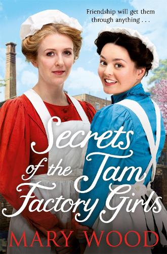 Бумажная книга «Secrets of the Jam Factory Girls», автор Мэри Вуд - фото №1