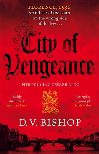 Бумажная книга «City of Vengeance: From the Winner of The Crime Writers' Association Historical Dagger Award», автор Д. В. Бишоп - фото №1