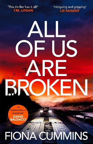 Паперова книга «All Of Us Are Broken: The heartstopping thriller with an unforgettable twist», автор Фіона Каммінс - фото №1