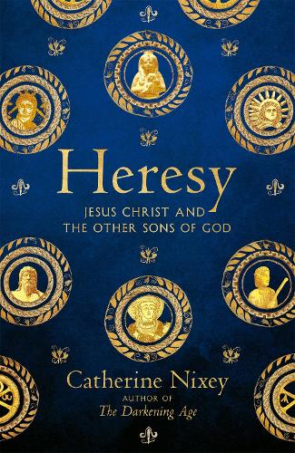 Бумажная книга «Heresy: Jesus Christ and the Other Sons of God», автор Кэтрин Никси - фото №1