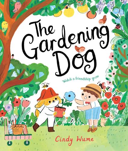 Бумажная книга «The Gardening Dog», автор Синди Вуме - фото №1