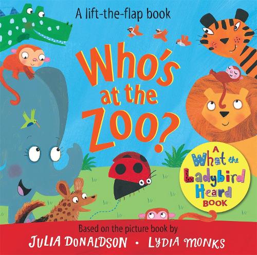 Паперова книга «Who's at the Zoo? A What the Ladybird Heard Book», автор Джулія Дональдсон - фото №1