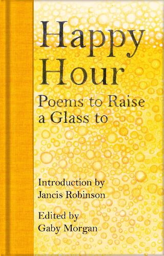 Паперова книга «Happy Hour: Poems to Raise a Glass to» - фото №1