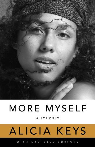 Паперова книга «More Myself: A Journey», автор Алісія Кіз - фото №1