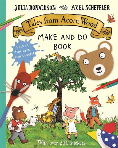 Паперова книга «Tales from Acorn Wood Make and Do Book», автор Джулія Дональдсон - фото №1