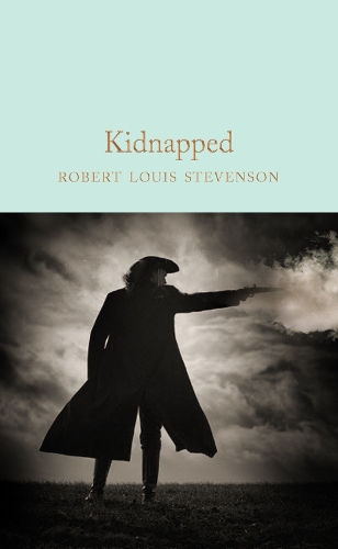 Бумажная книга «Kidnapped», автор Роберт Льюис Стивенсон - фото №1