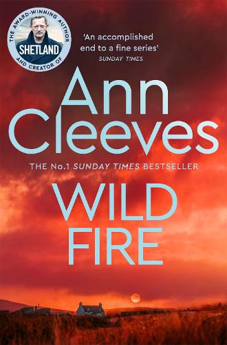 Паперова книга «Wild Fire», автор Енн Клівз - фото №1