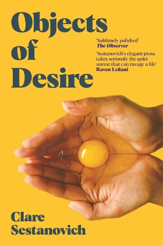 Бумажная книга «Objects of Desire», автор Клэр Сестанович - фото №1