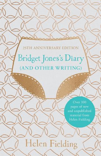 Паперова книга «Bridget Jones's Diary (And Other Writing): 25th Anniversary Edition», автор Гелен Філдінг - фото №1