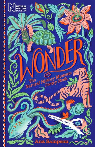 Бумажная книга «Wonder: The Natural History Museum Poetry Book», автор Ана Сэмпсон - фото №1