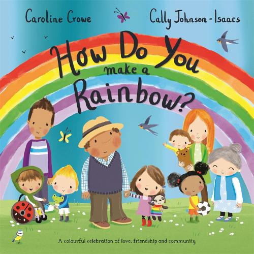 Бумажная книга «How Do You Make a Rainbow?», автор Кэролайн Кроу - фото №1