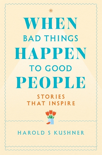 Паперова книга «When Bad Things Happen to Good People», автор Гарольд Кушнер - фото №1