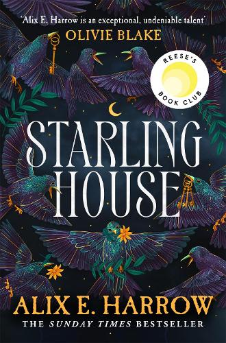 Бумажная книга «Starling House: The perfect dark, Gothic fairytale and a Reese Witherspoon Book Club Pick», автор Аликс Э. Харроу - фото №1