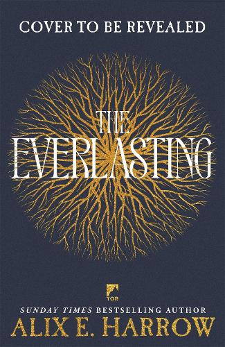Паперова книга «The Everlasting», автор Алікс Е. Гарроу - фото №1
