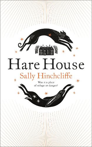 [object Object] «Hare House: A Gothic, Atmospheric Modern-day Tale of Witchcraft», автор Саллі Хінчкліфф - фото №1