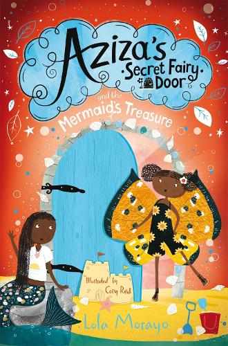 Бумажная книга «Aziza's Secret Fairy Door and the Mermaid's Treasure», автор Лола Морайо - фото №1