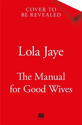 Паперова книга «The Manual for Good Wives», автор Лола Джейе - фото №1