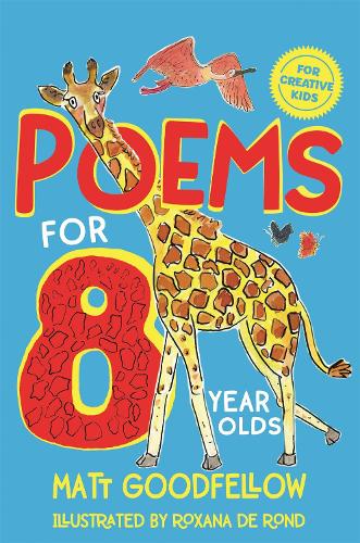 Бумажная книга «Poems for 8 Year Olds», автор Мэтт Гудфеллоу - фото №1