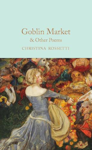 Бумажная книга «Goblin Market & Other Poems», автор Кристина Россетти - фото №1