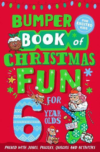 [object Object] «Bumper Book of Christmas Fun for 6 Year Olds», автор Macmillan Children's Books - фото №1