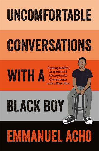 Бумажная книга «Uncomfortable Conversations with a Black Boy», автор Эммануэль Ачо - фото №1