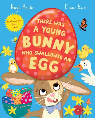 Бумажная книга «There Was a Young Bunny Who Swallowed an Egg: A laugh out loud Easter treat!» - фото №1