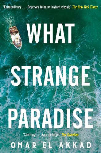 Бумажная книга «What Strange Paradise», автор Омар Эль Аккад - фото №1