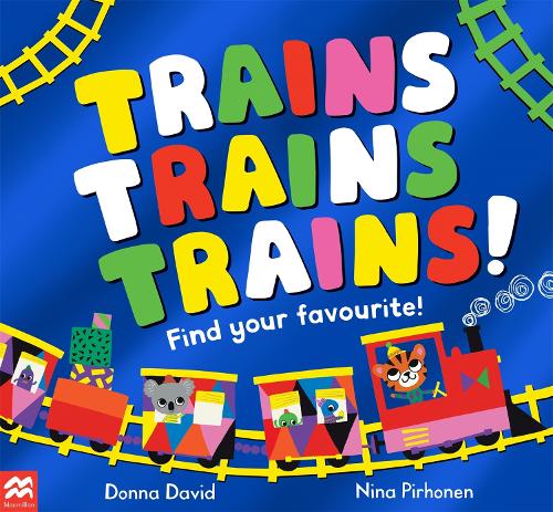 Бумажная книга «Trains Trains Trains!: Find Your Favourite», автор Донна Дэвид - фото №1