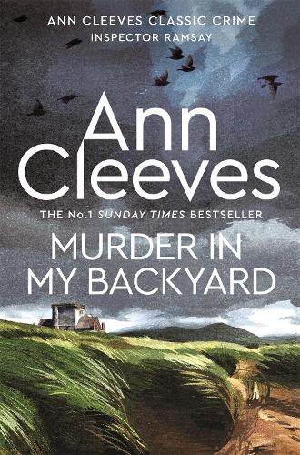 Бумажная книга «Murder in My Backyard», автор Энн Кливз - фото №1