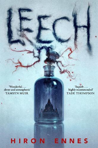 Паперова книга «Leech: Creepy, Unputdownable Gothic Horror», автор Хірон Еннес - фото №1