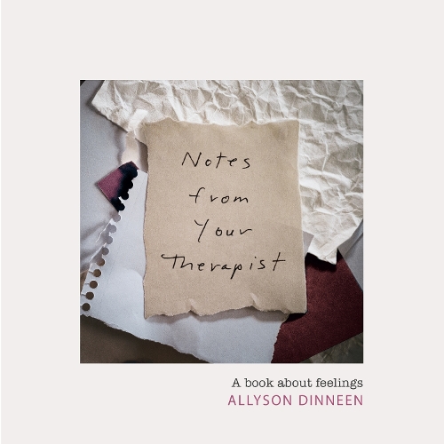 Бумажная книга «Notes from Your Therapist: A Book about Feelings», автор Эллисон Диннин - фото №1