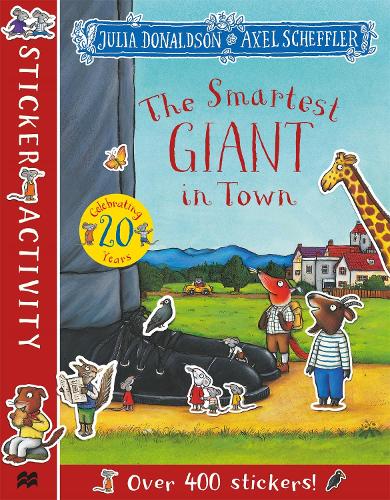 [object Object] «The Smartest Giant in Town Sticker Book», автор Джулия Дональдсон - фото №1