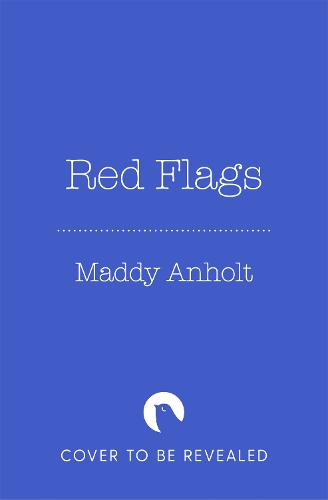 Паперова книга «Red Flags: How to Recognize and Leave a Toxic Relationship», автор Медді Анхольт - фото №1
