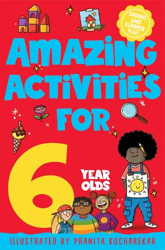 [object Object] «Amazing Activities for 6 Year Olds: Spring and Summer!», автор Macmillan Children's Books - фото №1