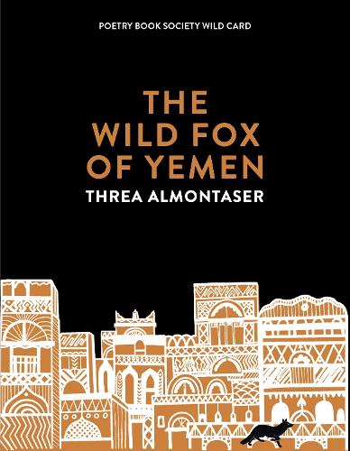 Паперова книга «The Wild Fox of Yemen», автор Треа Альмонтасер - фото №1