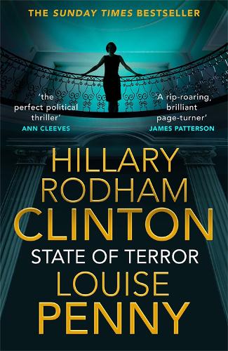 Бумажная книга «State of Terror: The Unputdownable Thriller Straight from the White House», авторов Хиллари Родэм Клинтон, Луиз Пенни - фото №1
