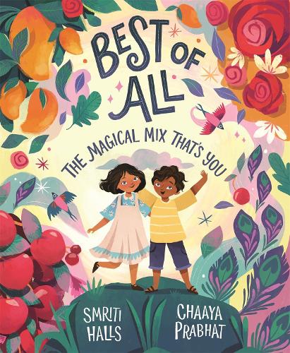 Бумажная книга «Best of All: The magical mix that's you», автор Смрити Холс - фото №1