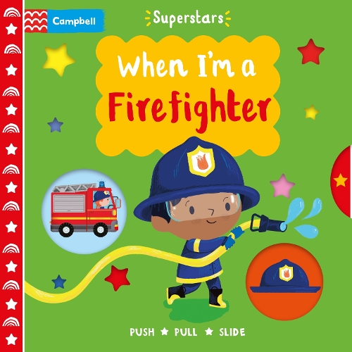Бумажная книга «When I'm a Firefighter», автор Campbell Books - фото №1