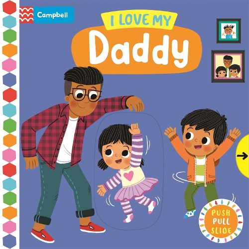Бумажная книга «I Love My Daddy», автор Campbell Books - фото №1
