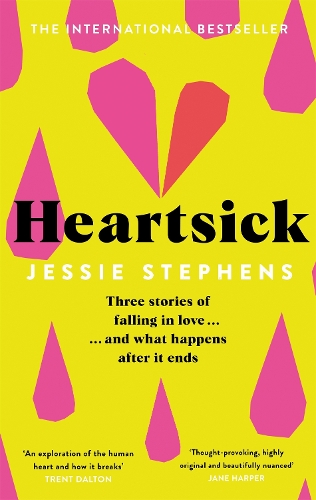 Бумажная книга «Heartsick: Three Stories of Falling in Love . . . And What Happens After it Ends», автор Джесси Стивенс - фото №1