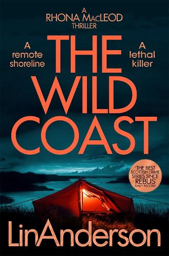 Бумажная книга «The Wild Coast: A Twisting Crime Novel That Grips Like a Vice, Set in Scotland», автор Лин Андерсон - фото №1