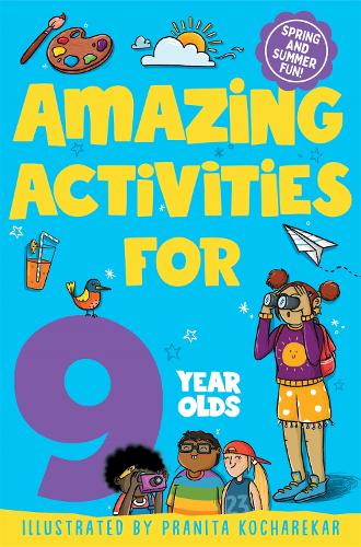 [object Object] «Amazing Activities for 9 Year Olds: Spring and Summer!», автор Macmillan Children's Books - фото №1