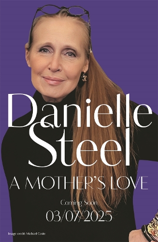 Паперова книга «A Mother’s Love», автор Даніела Стіл - фото №1
