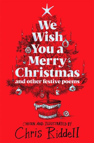 Бумажная книга «We Wish You A Merry Christmas and Other Festive Poems», автор Крис Ридделл - фото №1
