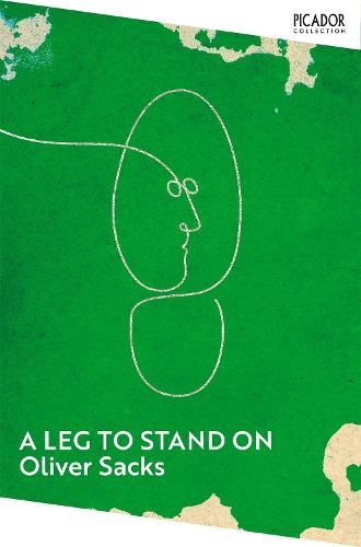 Бумажная книга «A Leg to Stand On», автор Оливер Сакс - фото №1