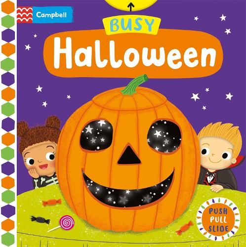 Бумажная книга «Busy Halloween: A Push, Pull, Slide Book», автор Campbell Books - фото №1