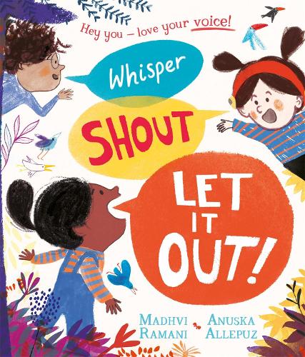 Бумажная книга «Whisper, Shout: Let It Out!», автор Мадхви Рамани - фото №1