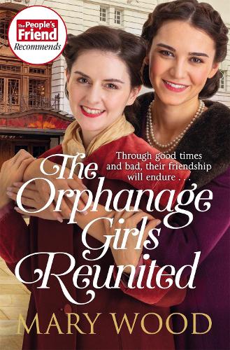 Бумажная книга «The Orphanage Girls Reunited: The moving wartime saga set in London’s East End», автор Мэри Вуд - фото №1