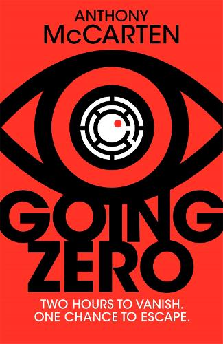 Бумажная книга «Going Zero: An Addictive, Ingenious Conspiracy Thriller from the No. 1 Bestselling Author of The Darkest Hour», автор Энтони Маккартен - фото №1