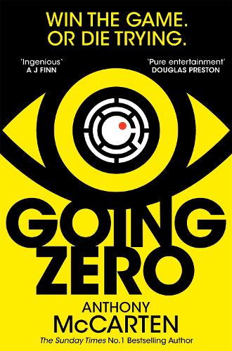 Бумажная книга «Going Zero: An Addictive, Ingenious Conspiracy Thriller from the No. 1 Bestselling Author of The Darkest Hour», автор Энтони Маккартен - фото №1